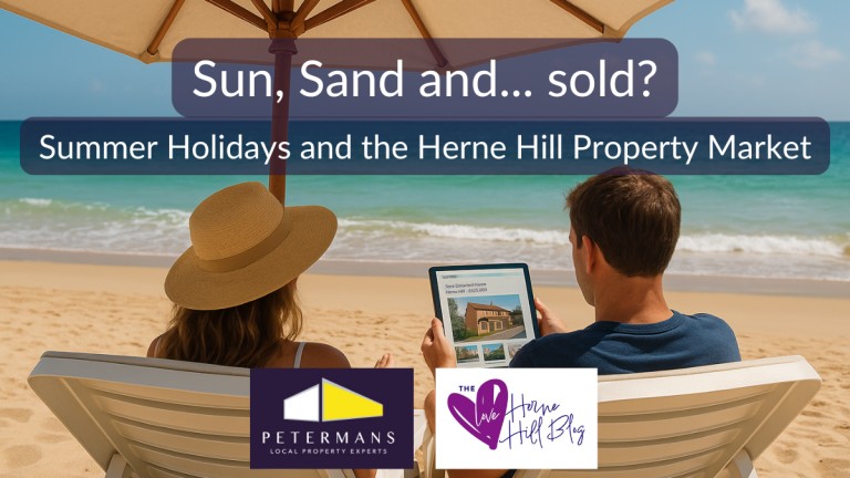 Sun, Sand… and Sold? Summer Holidays and the Herne Hill Property Market