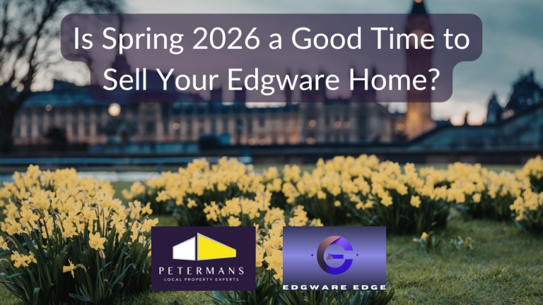 Is Spring 2026 a Good Time to Sell Your Home in Edgware? 